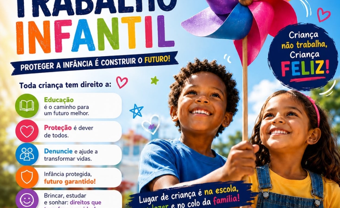 12 DE JUNHO - DIA MUNDIAL DO COMBATE AO TRABALHO INFANTIL