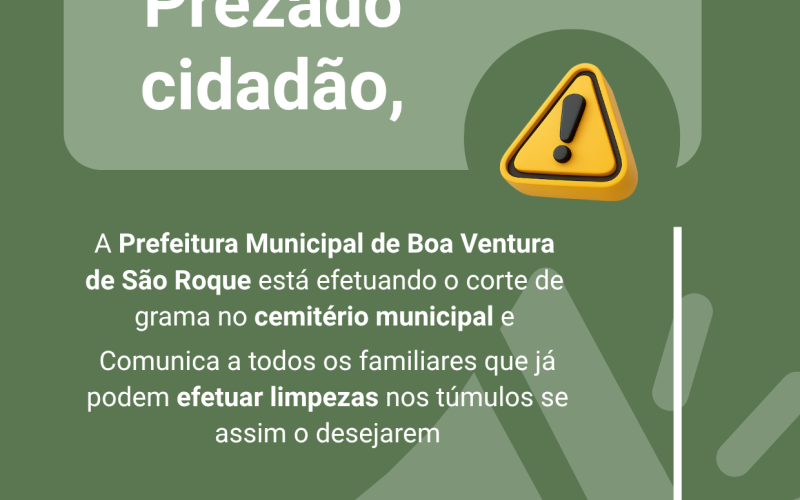 COMUNICADO - LIMPEZA DOS TÚMULOS