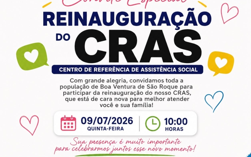 CONVITE ESPECIAL REINAUGURAÇÃO DO CRAS